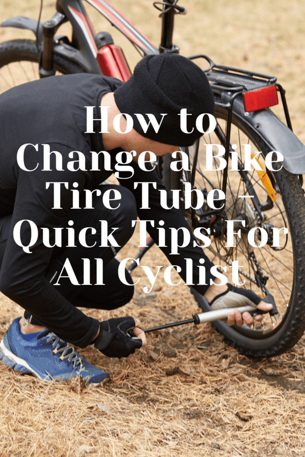How to Change a Bike Tire Tube Quick Tips For All Cyclist