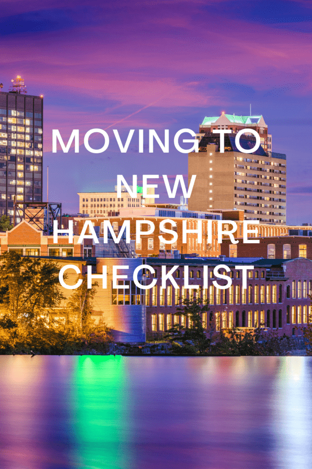 Moving to New Hampshire Checklist