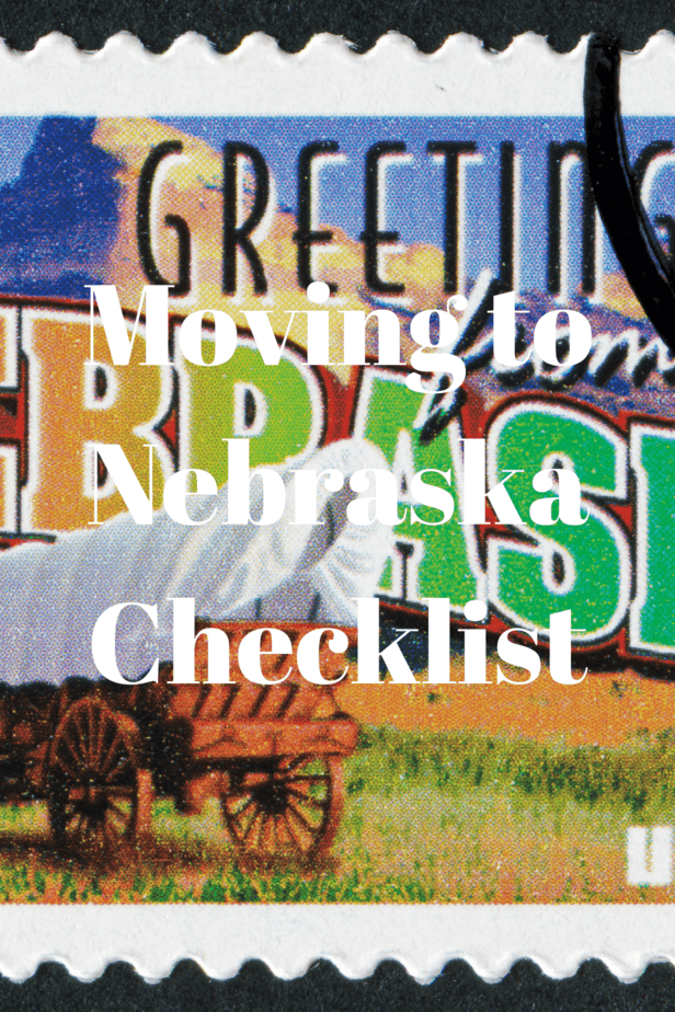 Moving to Nebraska Checklist